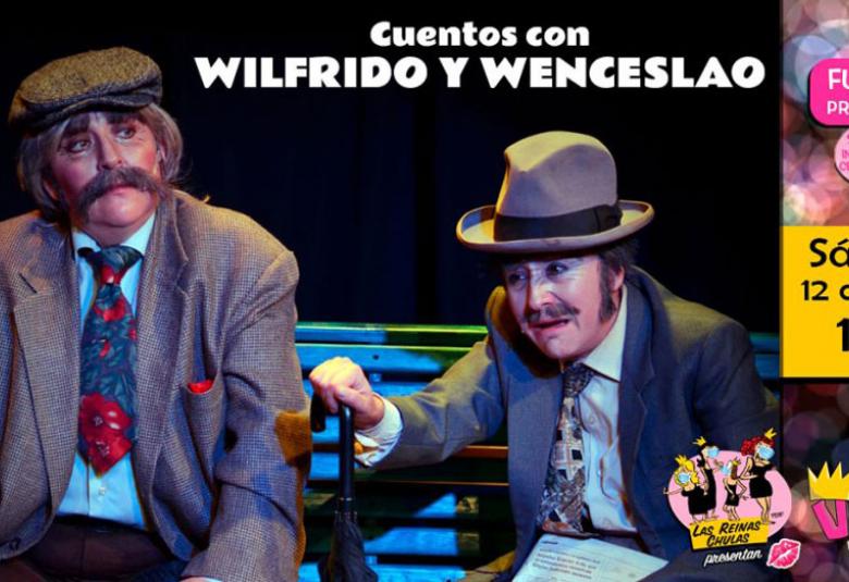 Cuentos con Wilfrido y Wenceslao